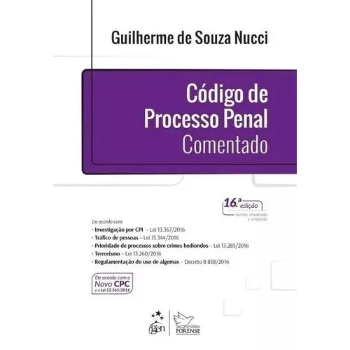 Código De Processo Penal Comentado, De Guilherme De Souza Nucci. Editora Forense Em Português Foto 1