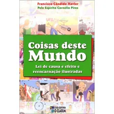 Coisas Deste Mundo Foto  mini 1