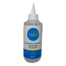 Cola Silicone Líquida Fria Luli 250ml Transparente Foto  mini 1