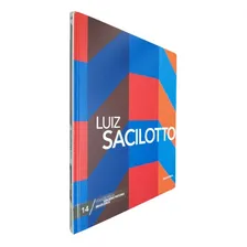 Coleção Folha Grandes Pintores Brasileiros Volume 14 Luiz Sacilotto, De Equipe Ial. Editora Publifolha, Capa Dura Em Português Foto  mini 1