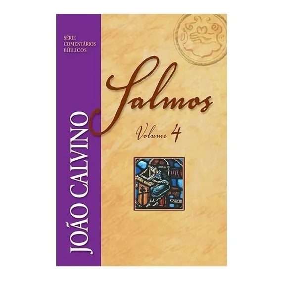 De Salmos - Vol 4 - João Calvino Foto 1