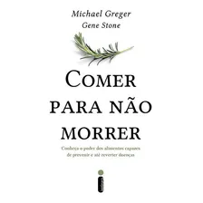 Comer Para Nao Morrer Foto  mini 1