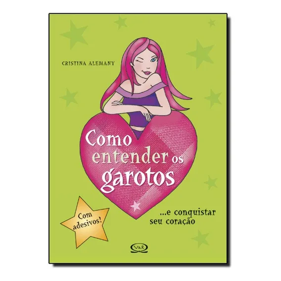 Como Entender Os Garotos.. E Conquistar Seu Coração Foto 1