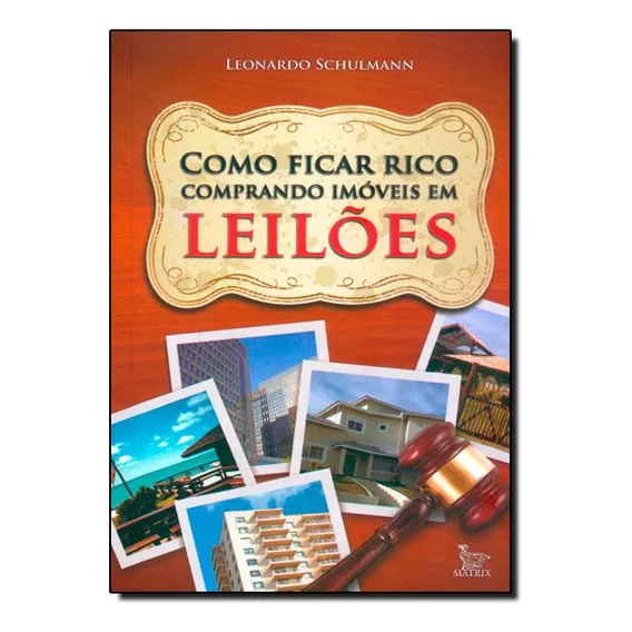 Como Ficar Rico Comprando Im贸veis Em Leil玫es Foto 1