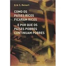 Como Os Países Ricos Ficaram Ricos.. E Por Que Os Países Foto mini 1