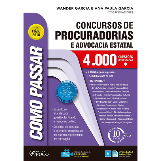 Como passar em concursos de Procuradorias e Advocacia Estatal - 4.000 questões - 3ª edição - 2018, de Garcia, Wander. Como passar Editorial Editora Foco Jurídico Ltda, capa mole em português, 2017 Foto 1