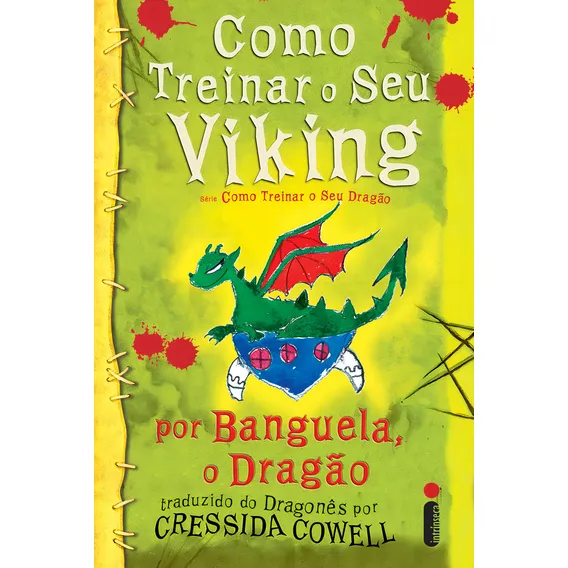 Como treinar seu Viking: Como treinar o seu dragão volume 7,5, de Cowell, Cressida. Como Treinar o Seu Dragão, vol. 8. Editorial Editora Intrínseca Ltda., capa mole em português, 2012 Foto 1