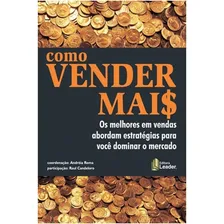 Como Vender Mai$ - Os Melhores Em Vendas Abordam Estrategias Foto mini 1