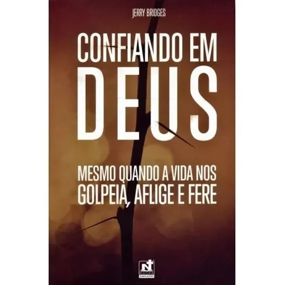 Confiando Em Deus | Jerry Bridges Foto 1