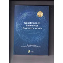 Constelações Sistemicas Organizacionais, De Cláudia Cruz. Editora Leader, Capa Mole Em Português Foto mini 1