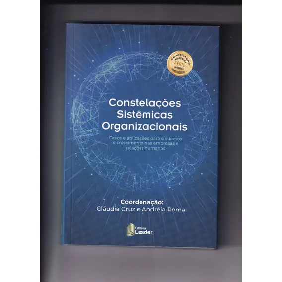 Constelações Sistemicas Organizacionais, De Cláudia Cruz. Editora Leader, Capa Mole Em Português Foto 1