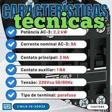 Contator Marca WEG 9a Cwl9-10-30d23 220v 50/60hz Foto mini  2