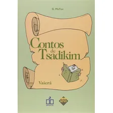 Contos De Tsadikim: Vaicra, De G. Matov. Editorial Sefer, Capa Mole, Edição 1 Em Português, 2010 Foto  mini 1