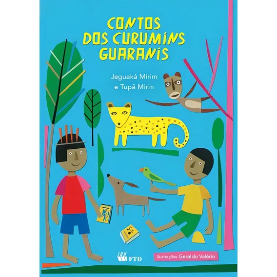 Contos Dos Curumins Guaranis Foto 1