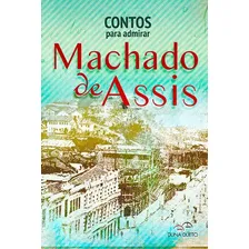 Contos Para Admirar Machado De Asis Foto mini 1