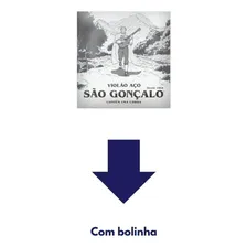 Corda P/violao 1a Mi Aço 010 C/ Bolinha Sao Goncalo 11030 Foto mini  3