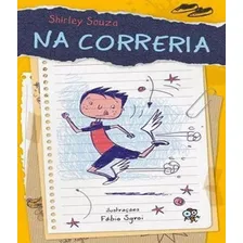Correria:  Correria, De Souza, Shirley. Editora Panda Books, Capa Mole, Edição 1 Em Português Foto  mini 1