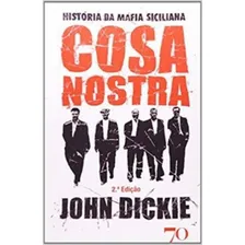 Cosa Nostra: História Da Máfia Siciliana Foto  mini 1