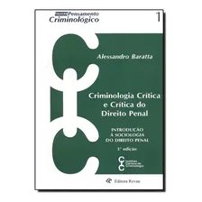Criminologia Critica E Critica Do Direito Penal Foto  mini 1