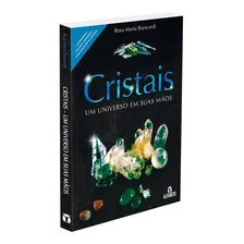 Cristais Um Universo Em Suas Mãos Foto mini 1