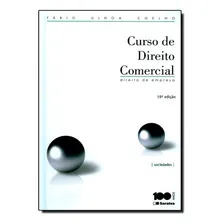 Curso De Direito Comercial - Direito De Empresa - Sociedades, De Fabio Ulhoa Coelho. Editora Saraiva, Capa Mole Em Português Foto mini 1