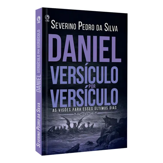 Daniel - Versículo Por Versículo - Severino Pedro Da Silva Foto 1