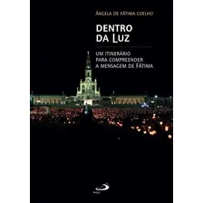 Dentro Da Luz Foto mini 1