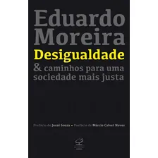Desigualdade & Caminhos Para Uma Sociedade Mais Justa Foto mini 1