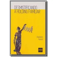Desmistificando A Holding Familiar Foto mini 1