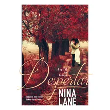 Despertar, de Lane, Nina. Espiral do Desejo (1), vol. 1. Editorial Paralela, capa mole em português, 2018 Foto mini 1