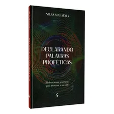 Devocional Declarando Palavras Proféticas | Silas Malafaia: Silas Malafaia, De Silas Malafaia. Editora Central Gospel, Capa Dura Em Português, 2023 Foto mini 1