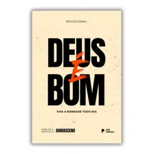 Devocional Deus É Bom - Carlos E Danicolly Damasceno Foto mini 1