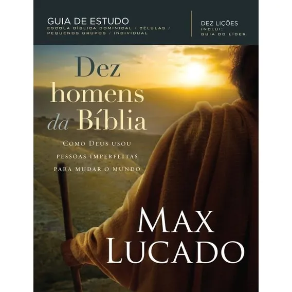 Dez homens da bíblia de Lucado Max editora Thomas Nelson Brasil capa mole em português 2018 Foto 1