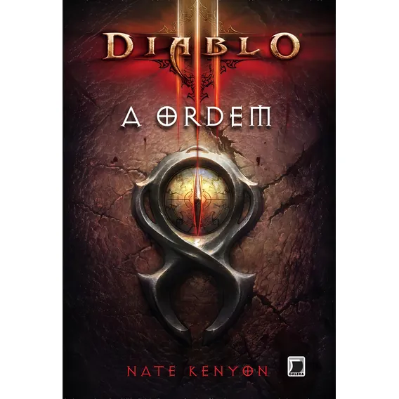 Diablo III: A ordem, de Kenyon, Nate. Diablo III Editorial Galera, capa mole em português, 2012 Foto 1