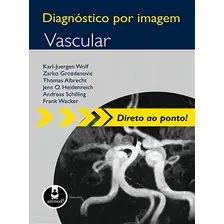 Diagnostico Por Imagem: Vascular Foto  mini 1