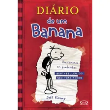 Diário De Um Banana 1: Diário De Um Banana 1, De Kinney, Jeff. Série Diário De Um Banana Vergara & Riba Editoras, Capa Dura, Edição 1ª Edição Em Português, 2008 Foto mini 2