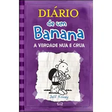 Diário De Um Banana 5: A Verdade Nua E Crua Foto mini 1