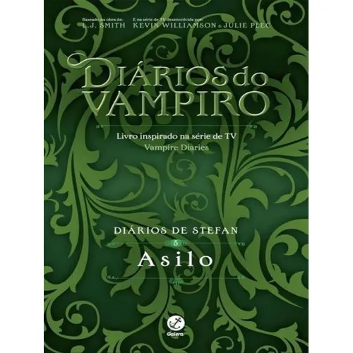 Diários De Stefan: Asilo (vol. 5) - Vol. 5 Foto 1