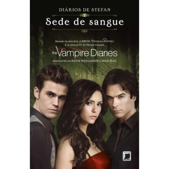 Diários de Stefan: Sede de sangue (Vol. 2), de Smith, L. J. Série Diários de Stefan (2), vol. 2. Editora Galera, capa mole em português, 2012 Foto 1