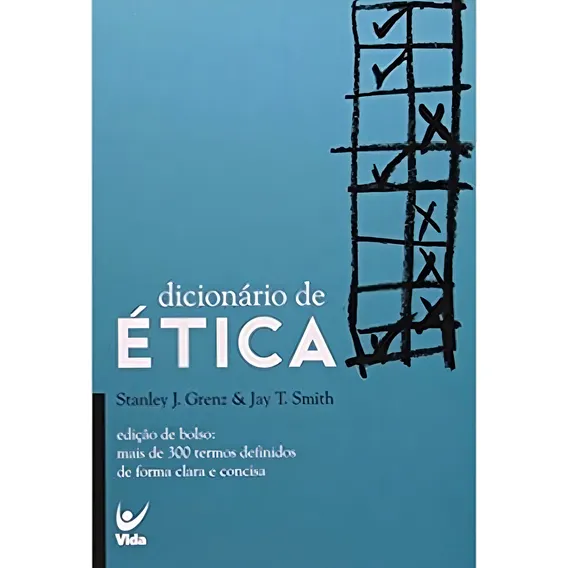 Dicionário De Ética - Stanley J. Grenz, Jay M. Smith/ Vida Foto 1