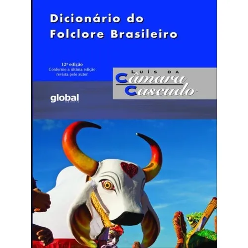 Dicionario Do Folclore Brasileiro Foto 1