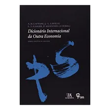 Dicionário Internacional Da Outra Economia, De Gaiger I. Editora Almedina, Capa Mole Em Português Foto mini 1