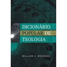 Dicionário Popular De Teologia, de Millard J. Erickson. Editora Mundo Cristão em português Foto  mini 1