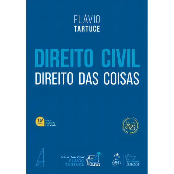 Direito Civil - Direito Das Coisas, De Tartuce, Flávio. Editora Forense Em Português Foto 1