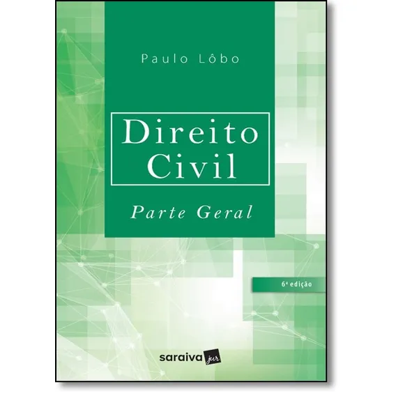 Direito Civil. Parte Geral - 6° Edição Foto 1