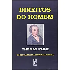 Direitos do Homem, de Paine, Thomas. filosofia, filosofia antiga, filosofia medieval, filosofia moderna, filosofia contemporanea, filosofia ocidental, filosofia basica, filosofia geral, filosofia mora Foto  mini 1