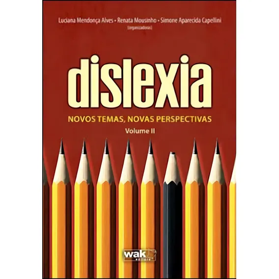 Dislexia - Vol. 2 - Novos Temas, Novas Perspectivas Foto 1