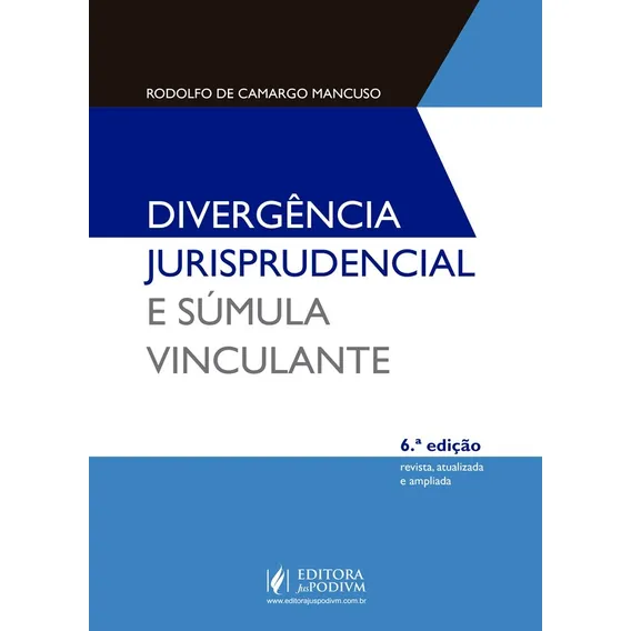 Diverencia Jurisprudencial E Sumula Vinculante (2018) Foto 1