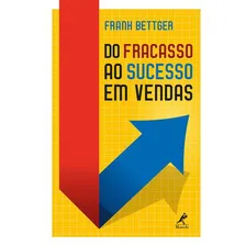 Do Fracasso Ao Sucesso Em Vendas Foto mini 1