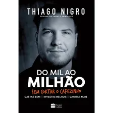 Do Mil Ao Milhão - Edição Econômica Tam. 20x13,5 Foto mini 1